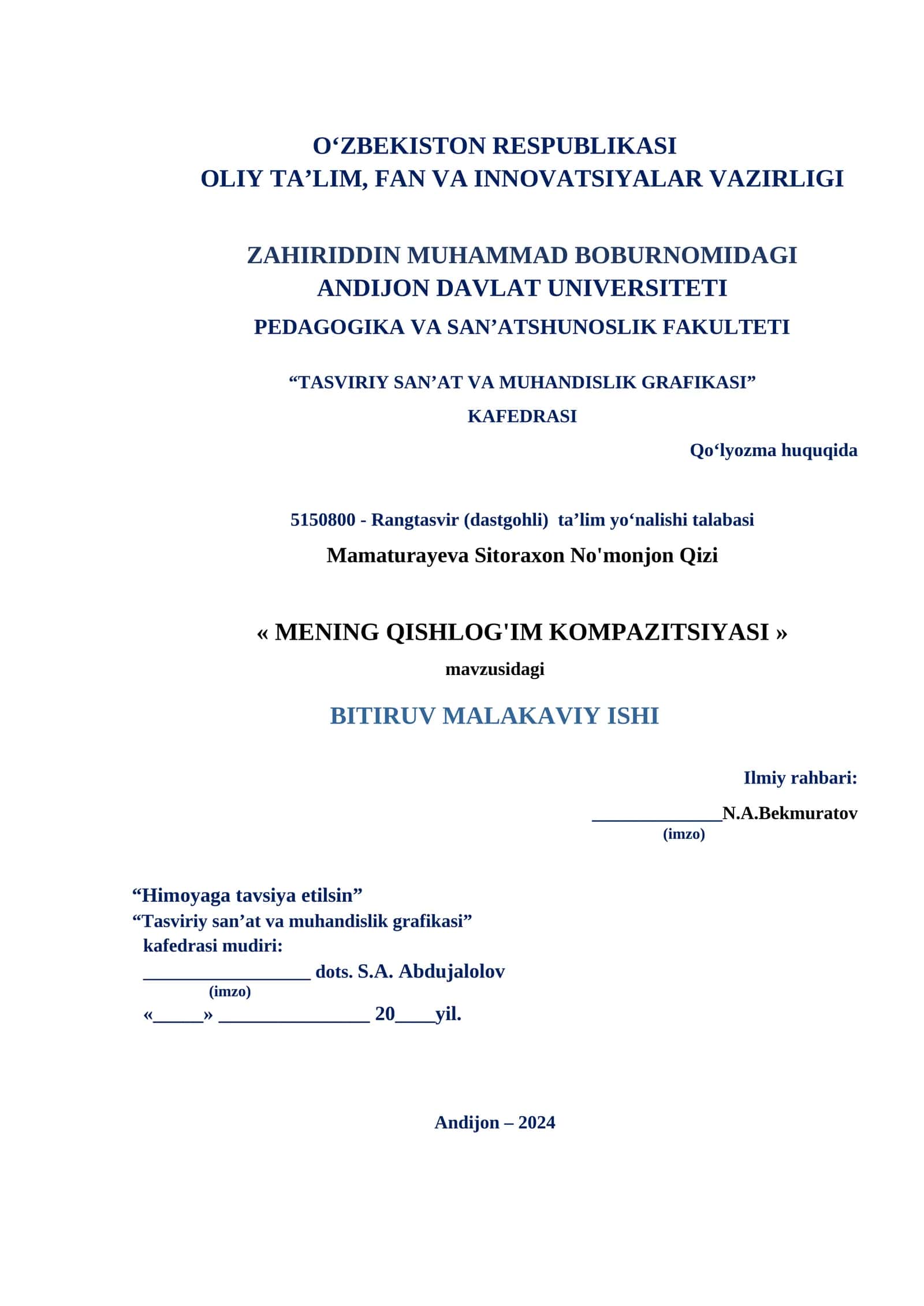 « MENING QISHLOG'IM KOMPAZITSIYASI » BITIRUV MALAKAVIY ISHI 1