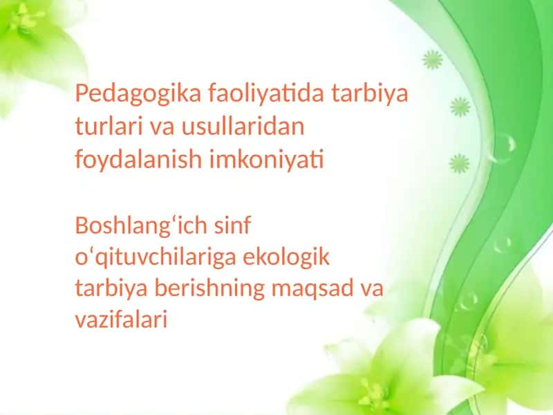 Pedagogika faoliyati darbiyat urlari va usullari 1