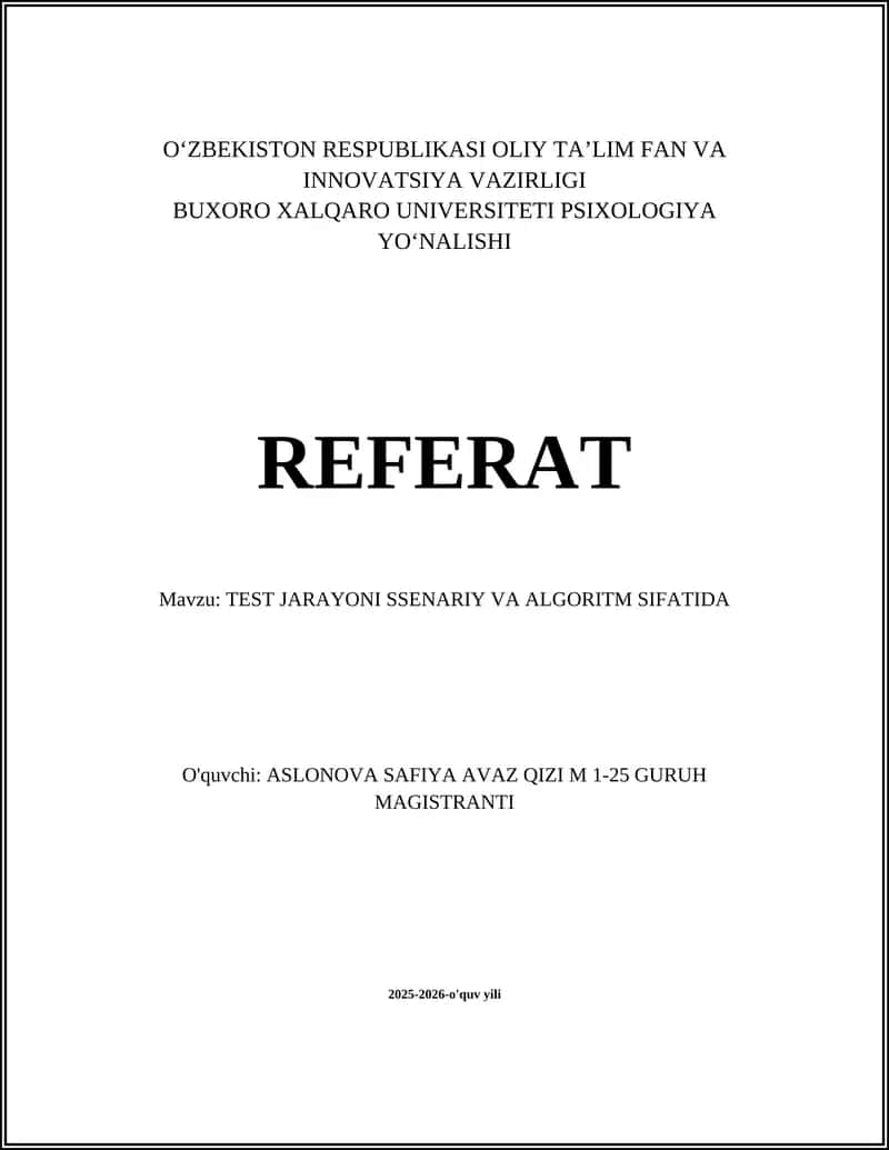 TEST JARAYONI SSENARIY VA ALGORITM SIFATIDA 1