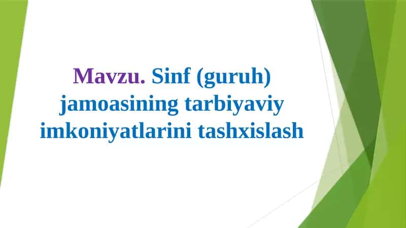 O‘quvchilar jamoasining tarbiyaviy imkoniyatlari 1