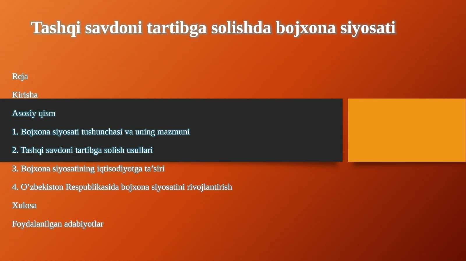Tashqi savdoni tartibga solishda bojxona siyosati 1