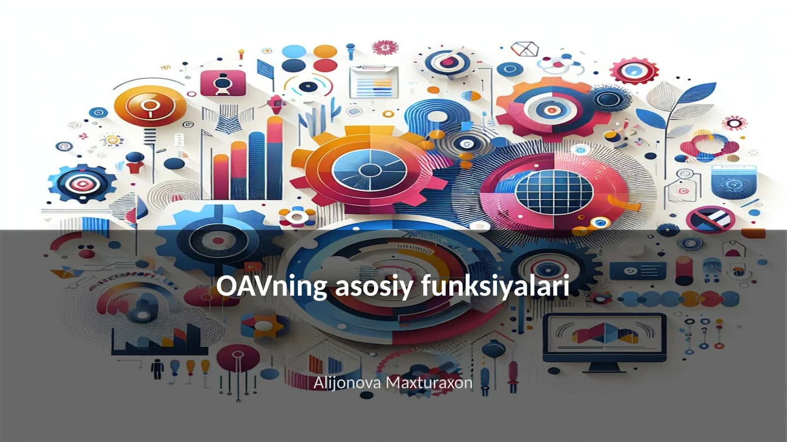 OAVning asosiy funksiyalari 1