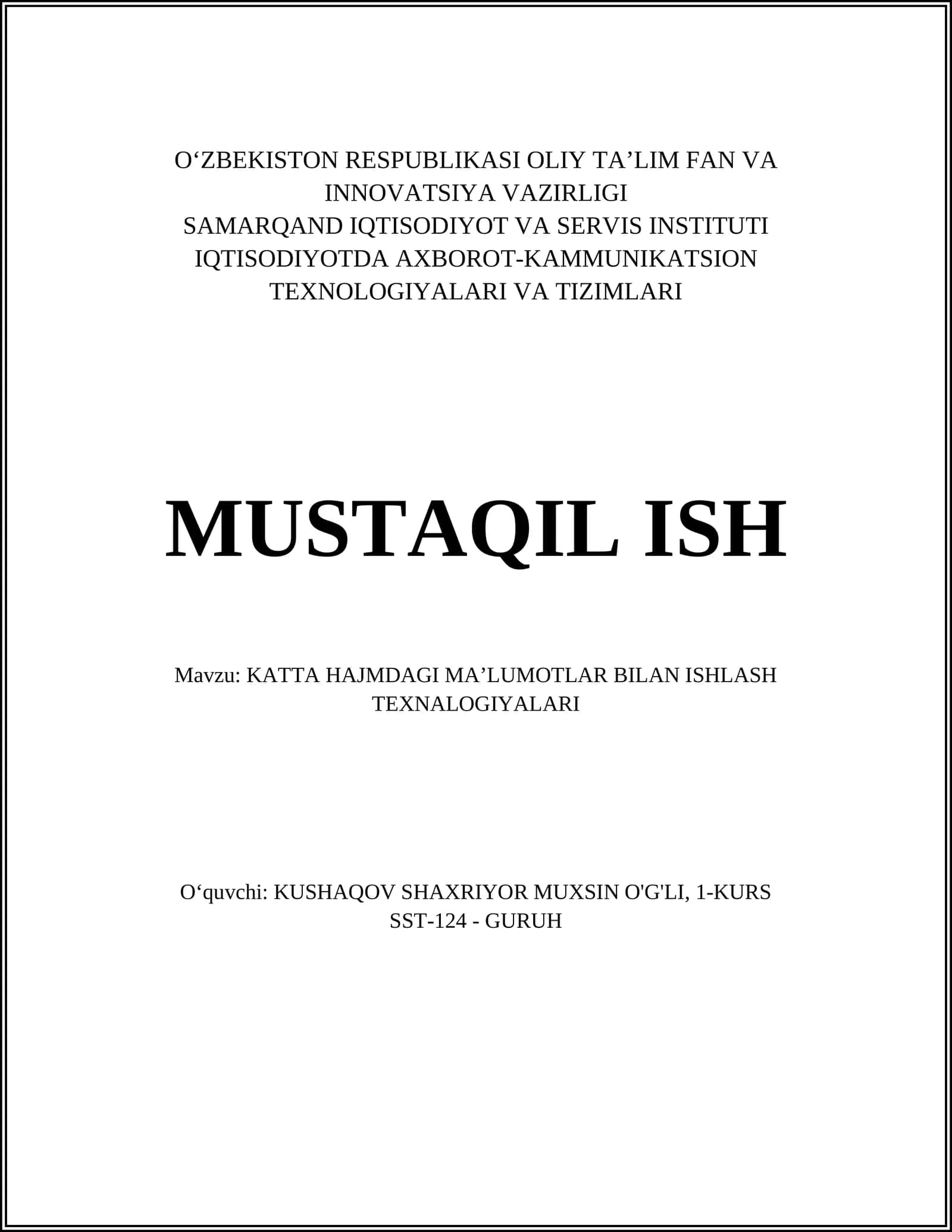 KATTA HAJMDAGI MAʼLUMOTLAR BILAN ISHLASH TEXNALOGIYALARI 1