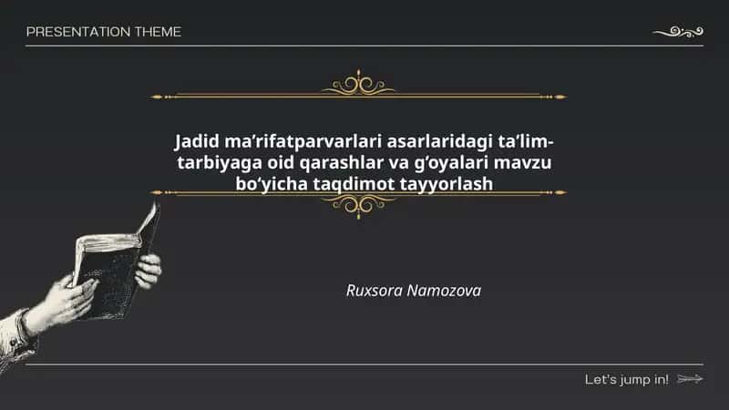 Jadid ma’rifatparvarlari asarlaridagi ta’lim-tarbiyaga oid qarashlar va g’oyalari 1
