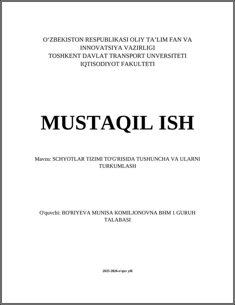 SCHYOTLAR TIZIMI TO'G'RISIDA TUSHUNCHA VA ULARNI TURKUMLASH 1