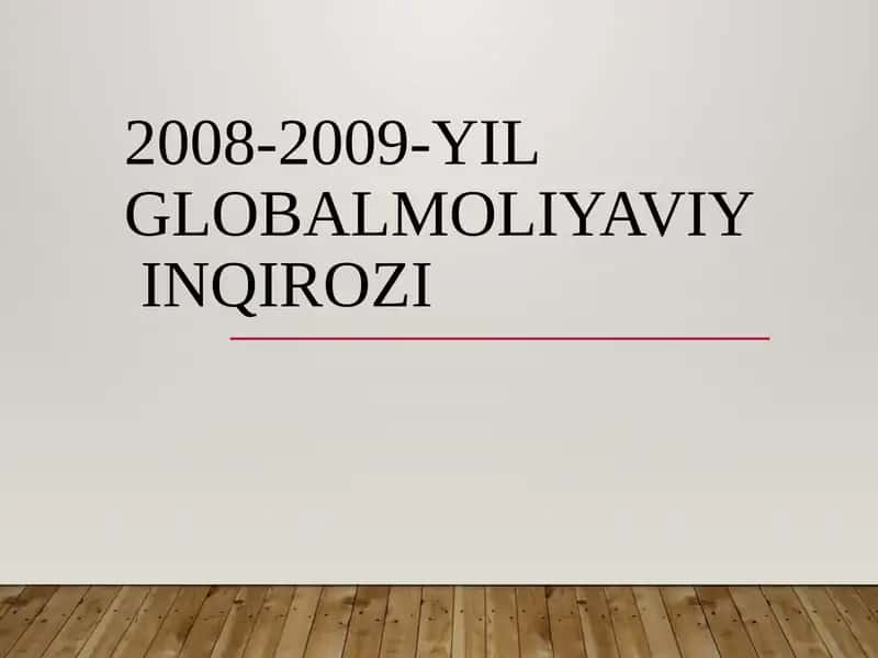 2008-2009-YIL GLOBALMOLIYAVIY INQIROZI 1