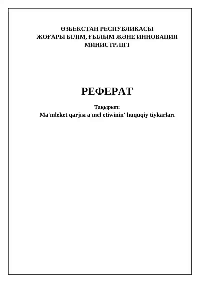 Mámleketlik finanslardıń islewi konstituciyalıq tiykarları hám nızamshılıq bazası