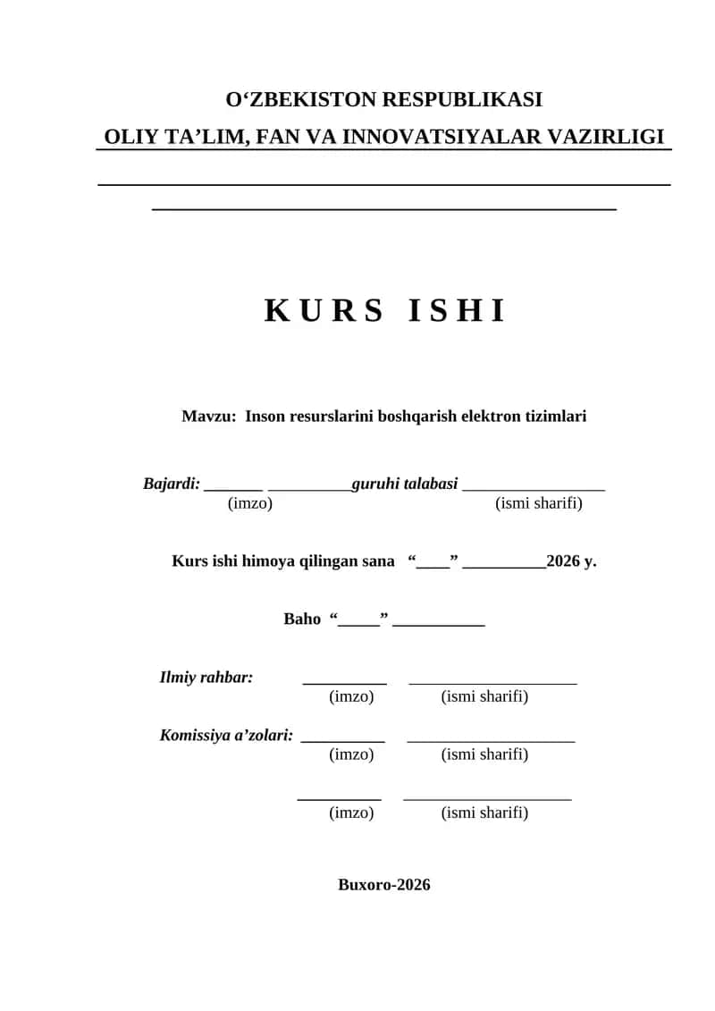 Inson resurslarini boshqarish elektron tizimlari kurs ishi 1