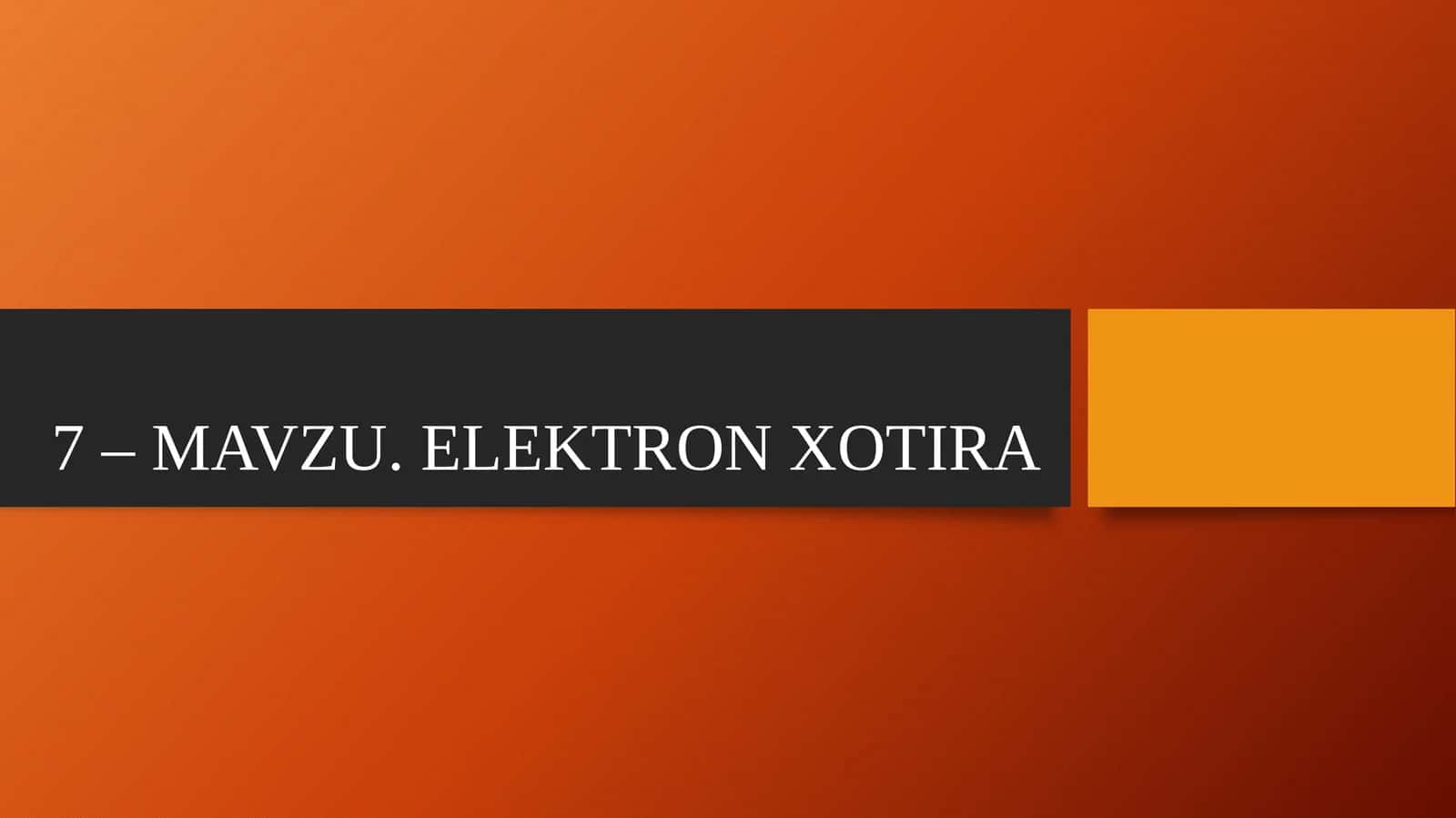 Elektron Xotira 1