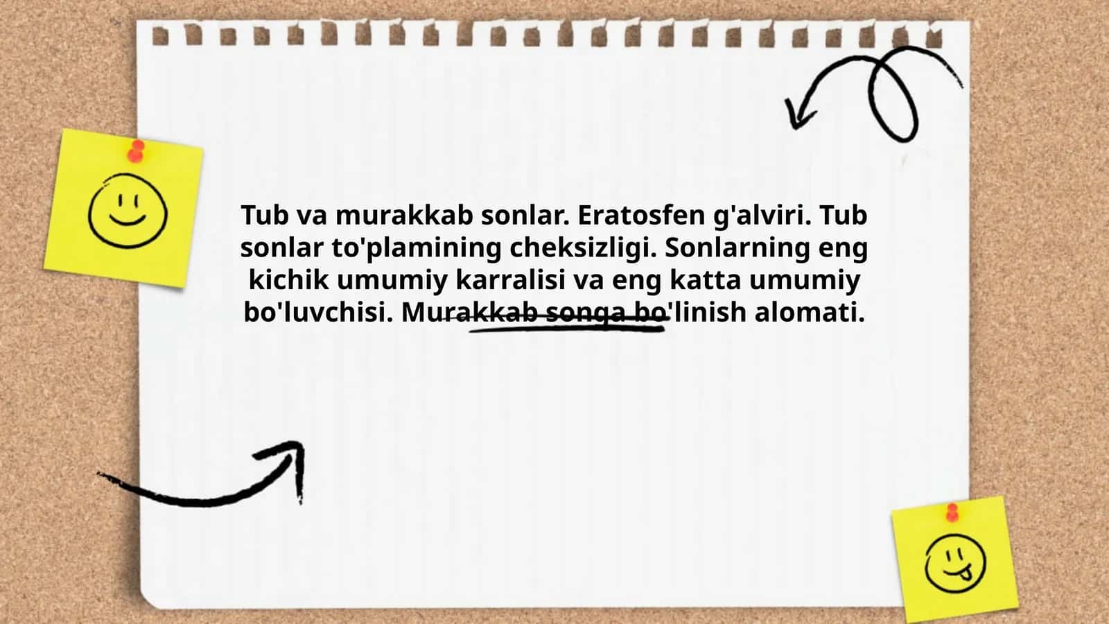 Tub va murakkab sonlar. Eratosfen g'alviri. Tub sonlar to'plamining cheksizligi. Sonlarning eng kichik umumiy karralisi va eng katta umumiy bo'luvchisi. Murakkab songa bo'linish alomati 1
