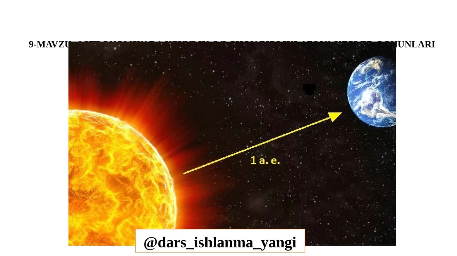 ASTRONOMIYADA UZUNLIK O‘LCHOV BIRLIKLARI VA KEPLER QONUNLARI 1