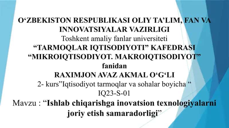 Ishlab chiqarishga inovatsion texnologiyalarni joriy etish samaradorligi. 1