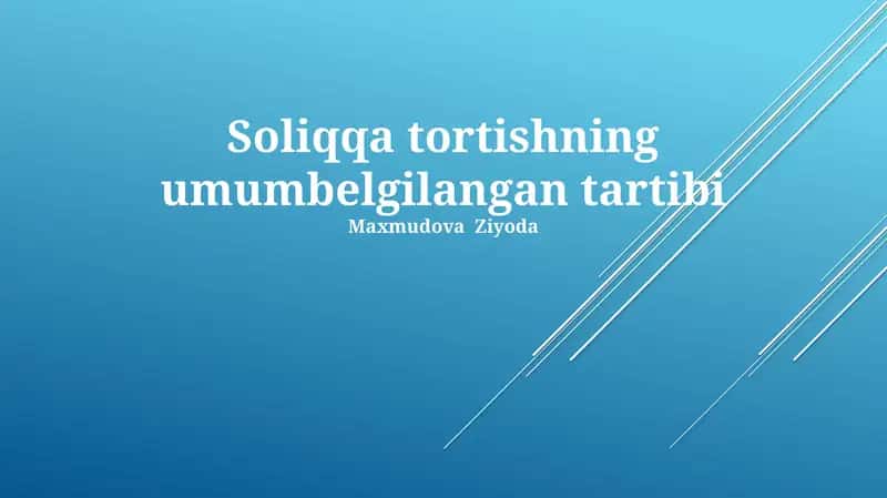 Soliqqa tortishning umumbelgilangan tartibi 1