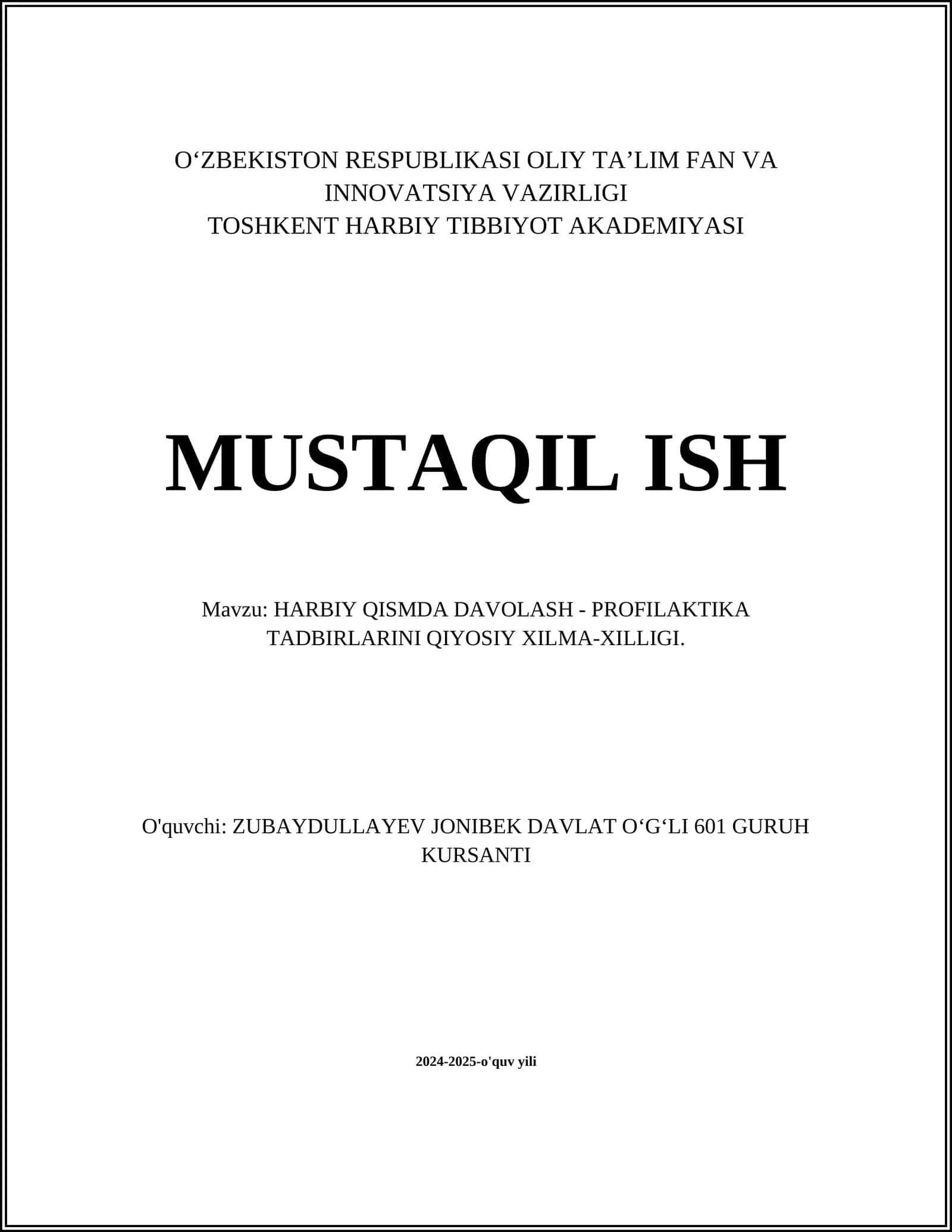 HARBIY QISMDA DAVOLASH - PROFILAKTIKA TADBIRLARINI QIYOSIY XILMA-XILLIGI 1