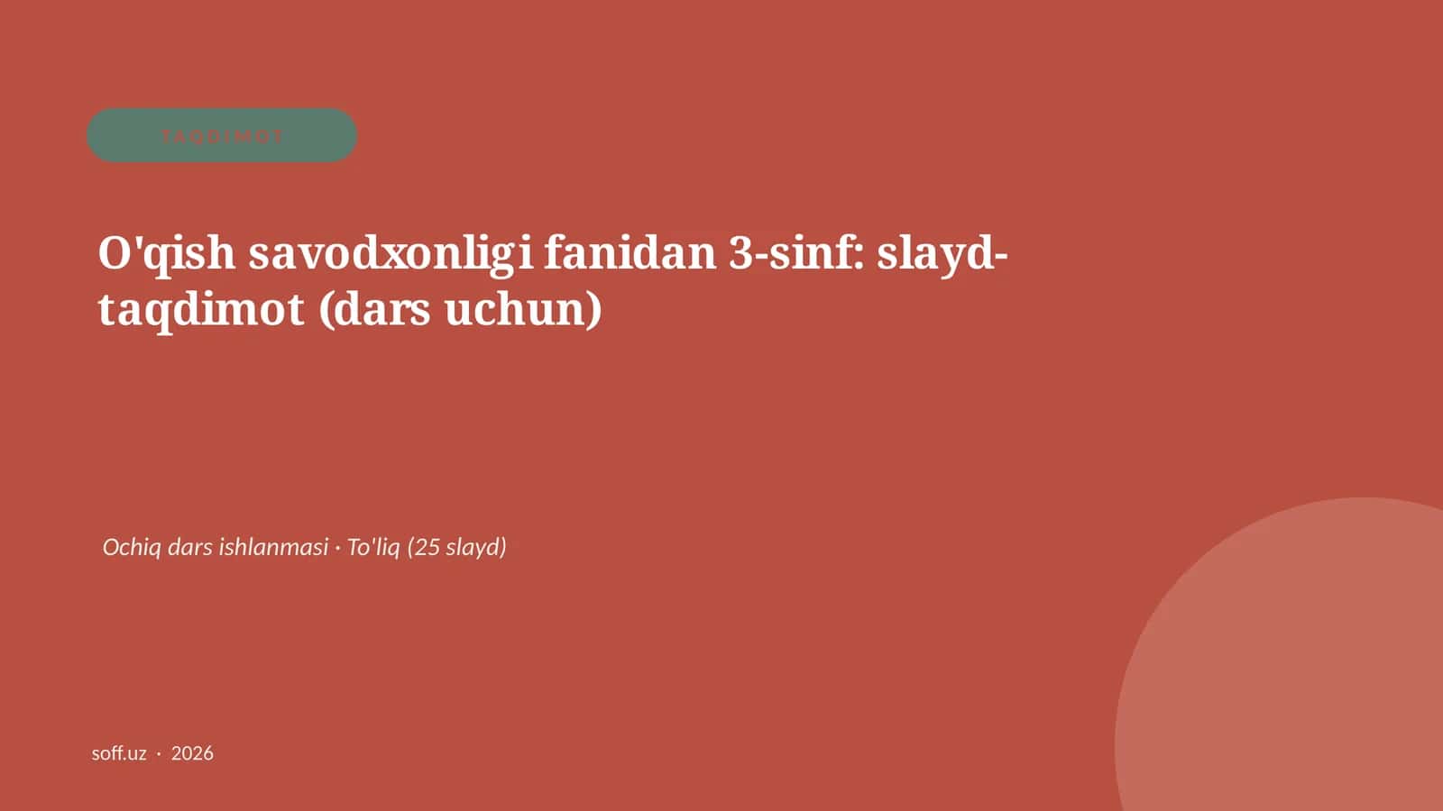 O'qish savodxonligi fanidan 3-sinf: slayd-taqdimot (dars uchun) 1