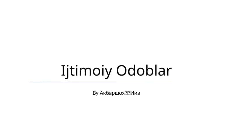 Ijtimoiy Odoblar 1