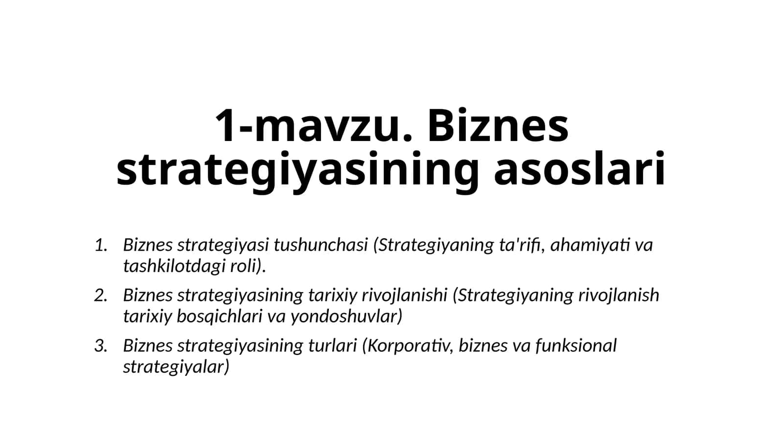 Biznesstrategiyasining asoslari 1