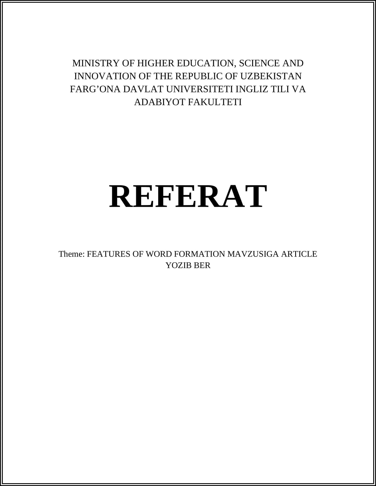 FEATURES OF WORD FORMATION MAVZUSIGA ARTICLE YOZIB BER 1