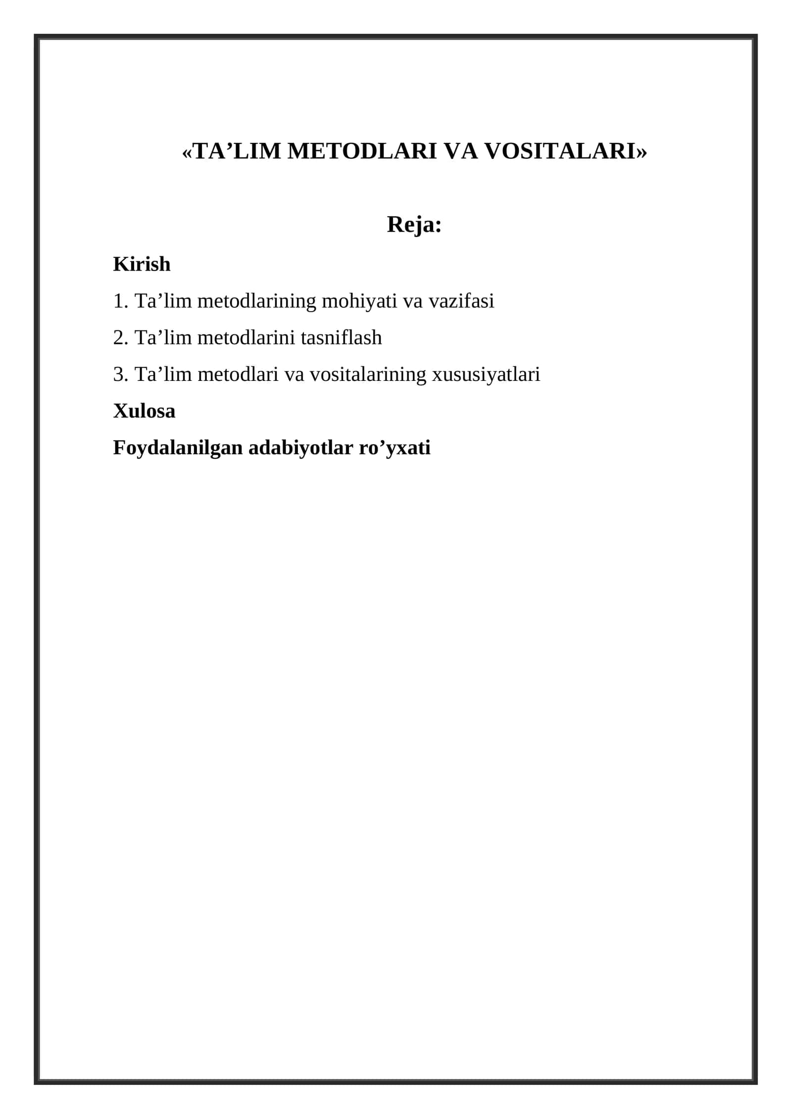 TA’LIM METODLARI VA VOSITALARI 1