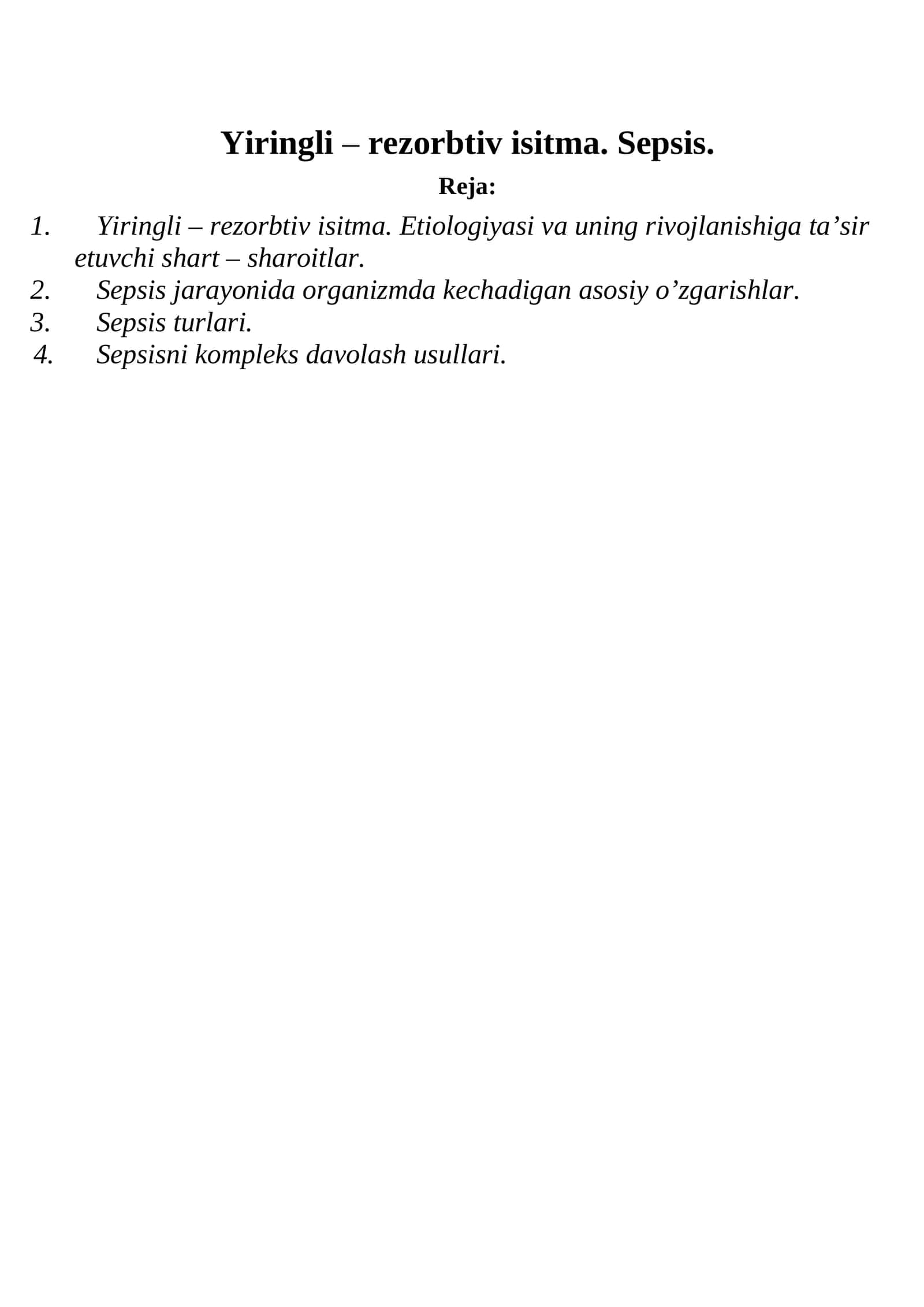 Yiringli – rezorbtiv isitma. Sepsis 1