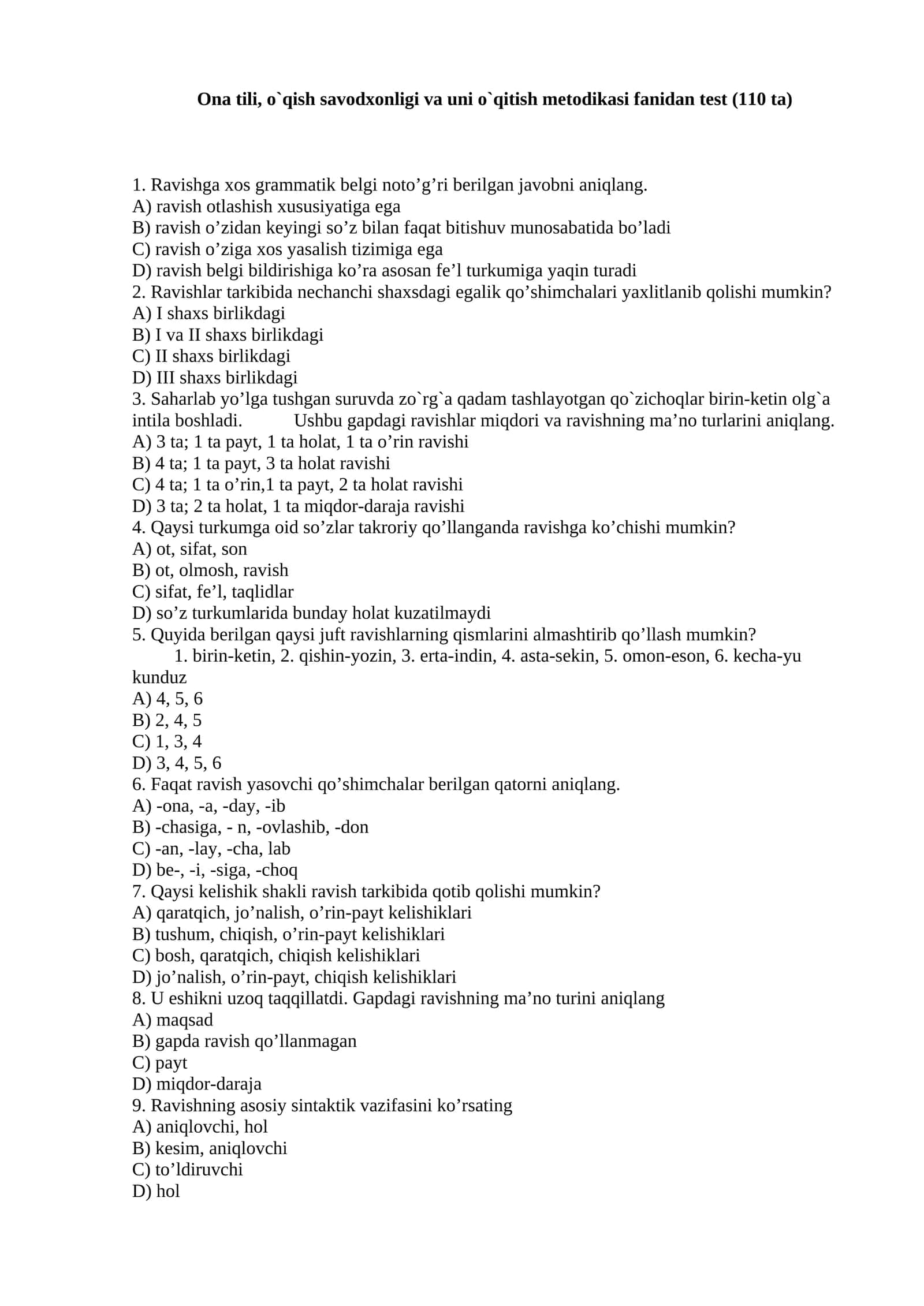 Ona tili, o`qish savodxonligi va uni o`qitish metodikasi fanidan test (110 ta) 1
