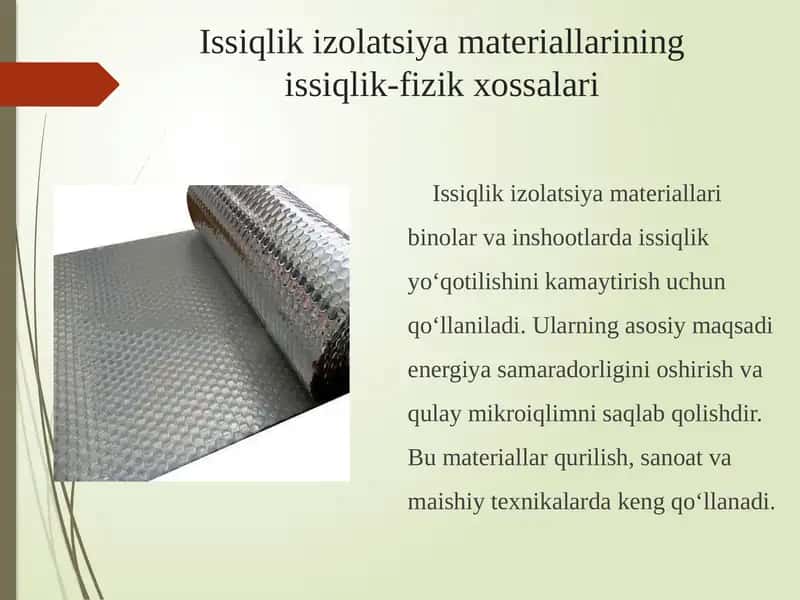 Issiqlik izolatsiya materiallarining issiqlik-fizik xossalari 1