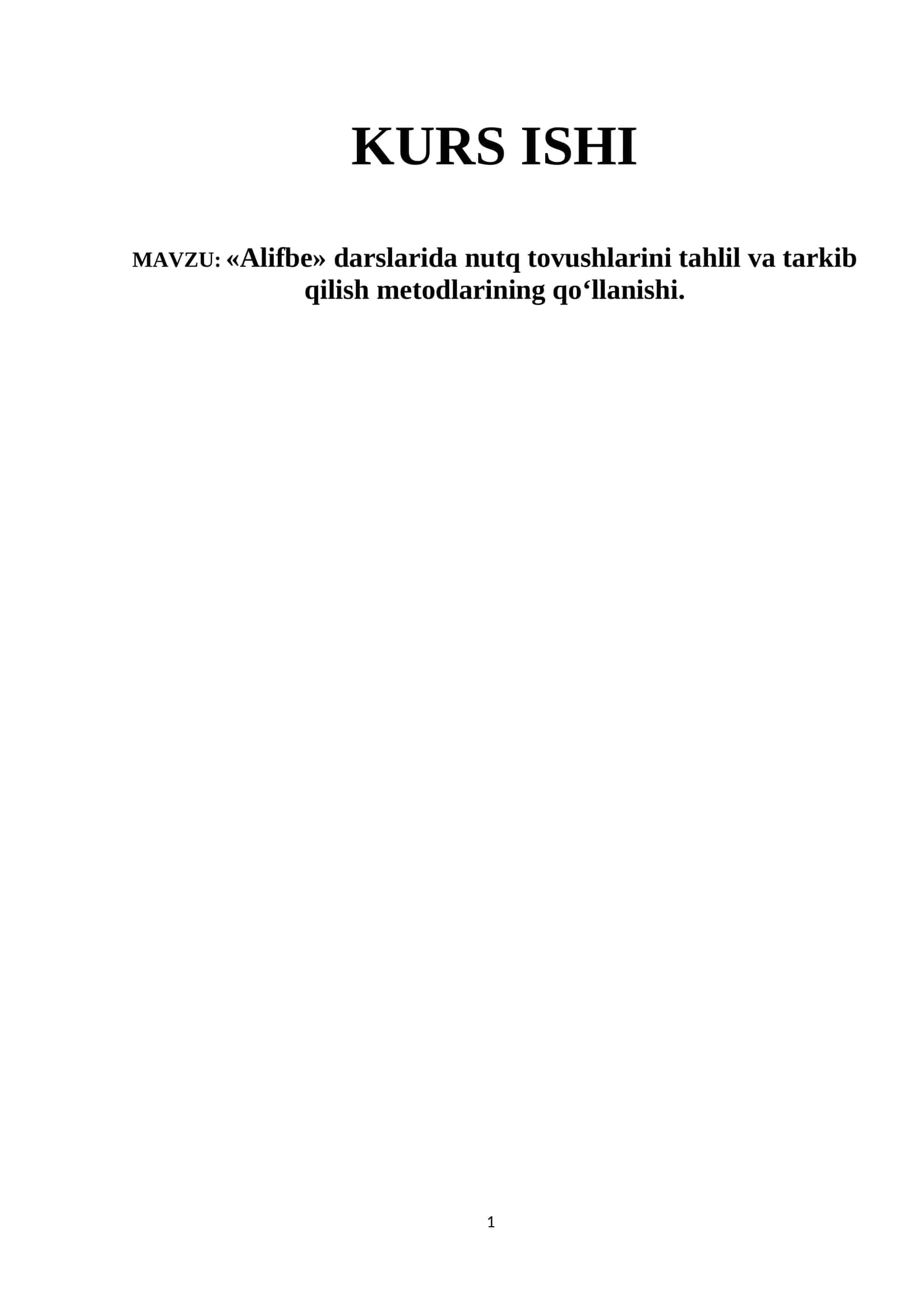 Alifbe darslarida nutq tovushlarini tahlil va tarkib qilish metodlari 1