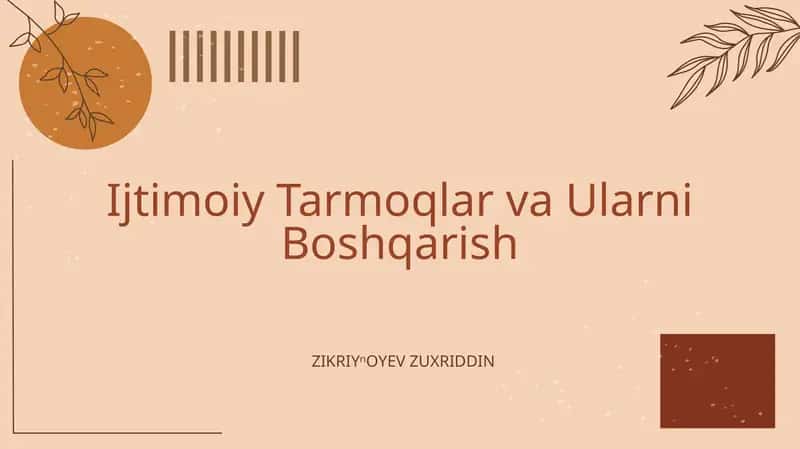 Ijtimoiy Tarmoqlar va Ularni Boshqarish 1