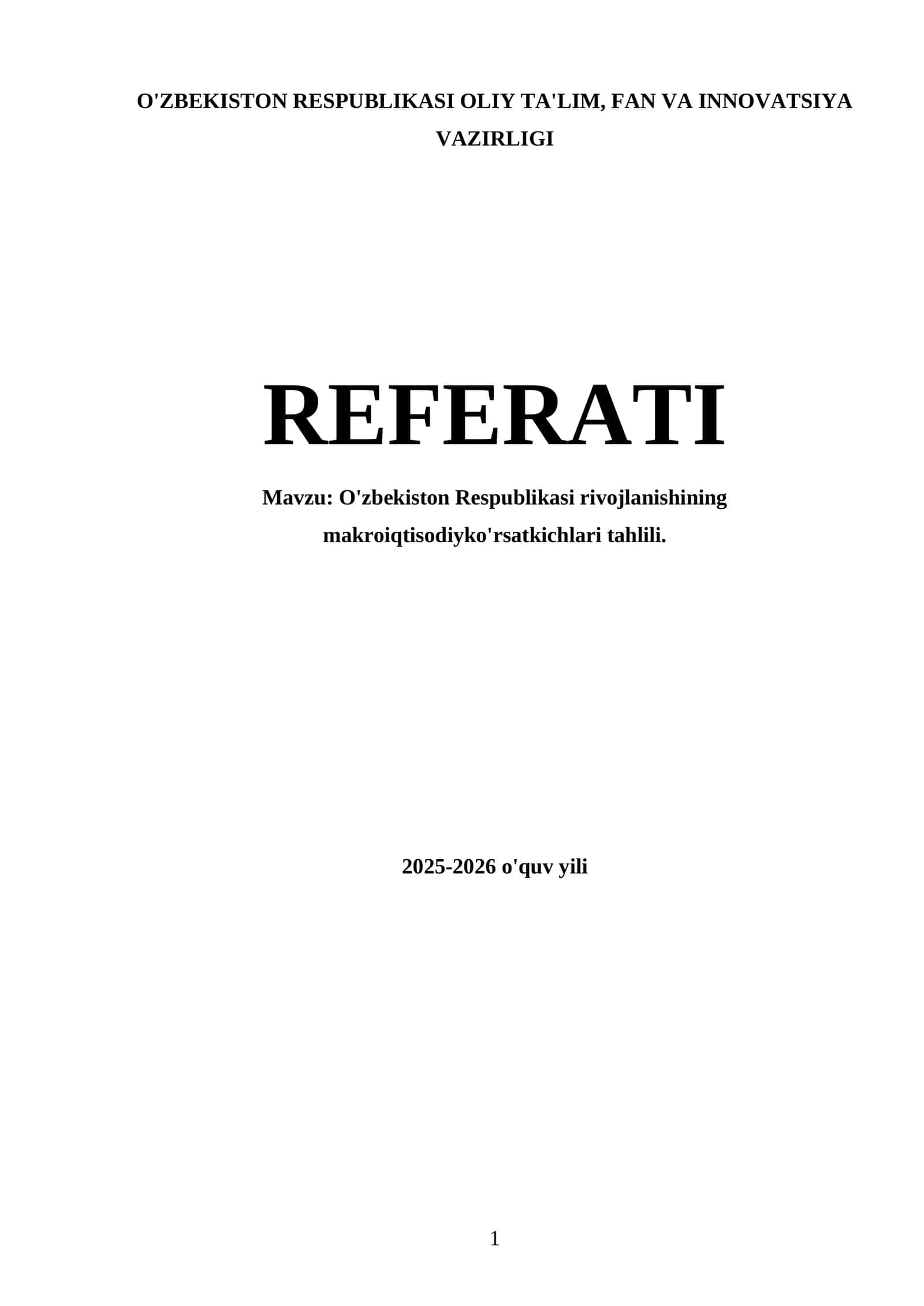 O'zbekiston Respublikasi rivojlanishining makroiqtisodiyko'rsatkichlari tahlili 1