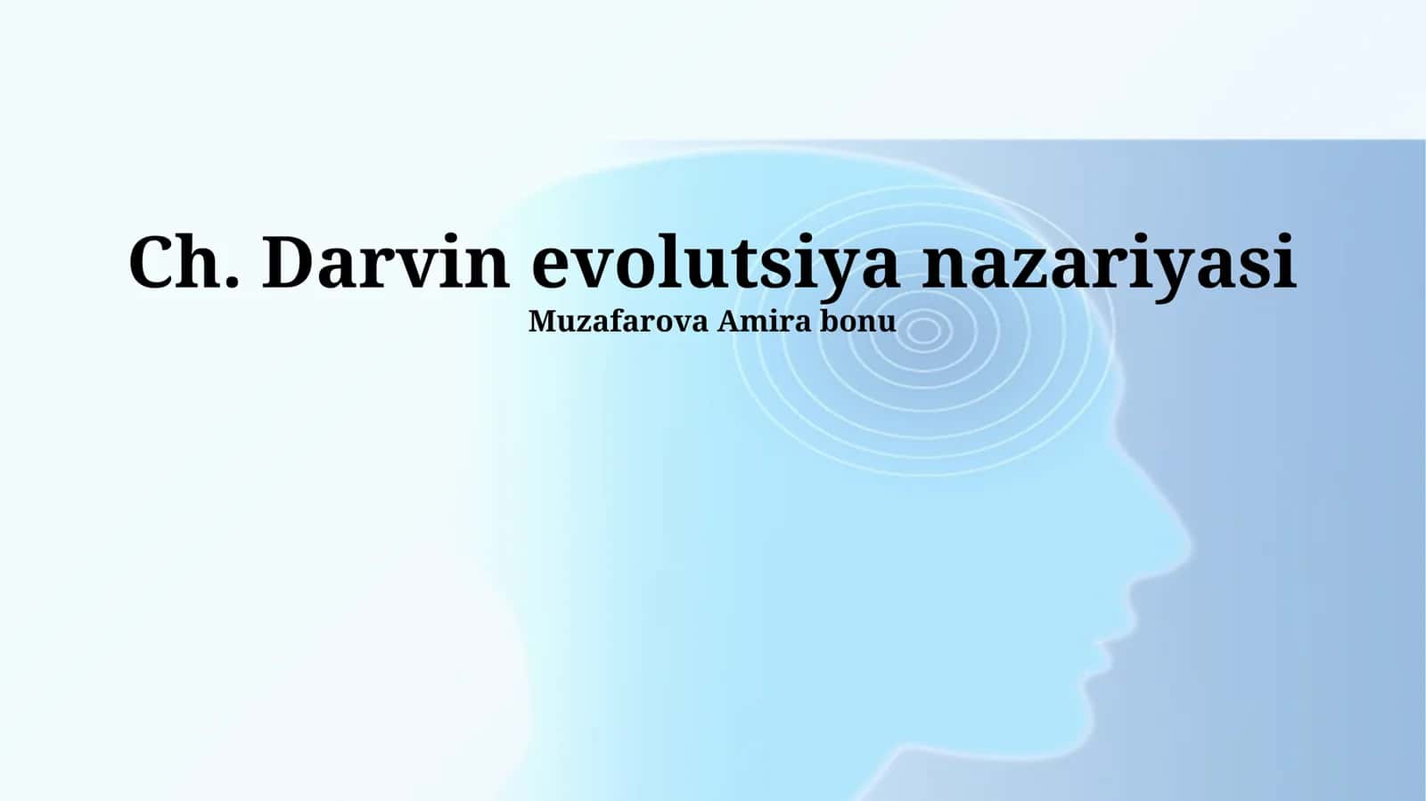 Ch. Darvin evolutsiya nazariyasi 1