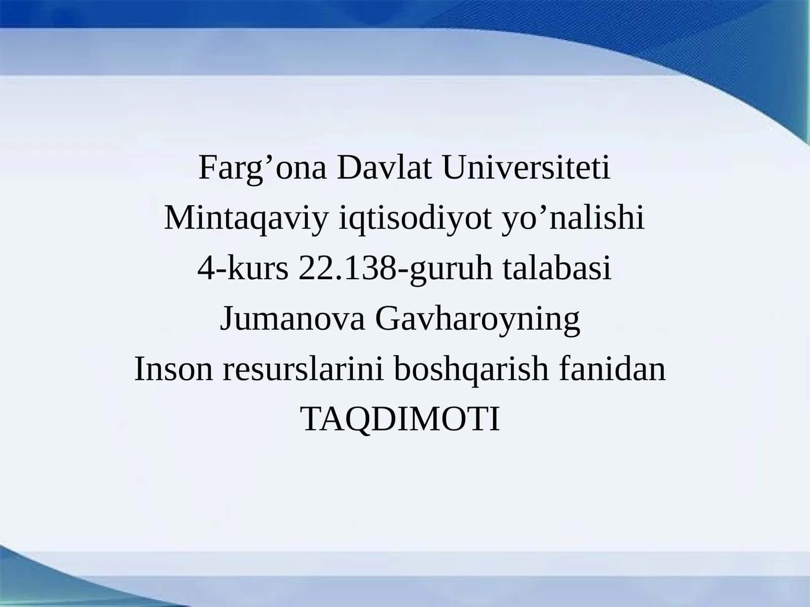 Inson resurslarini boshqarish fanidan TAQDIMOTI 1