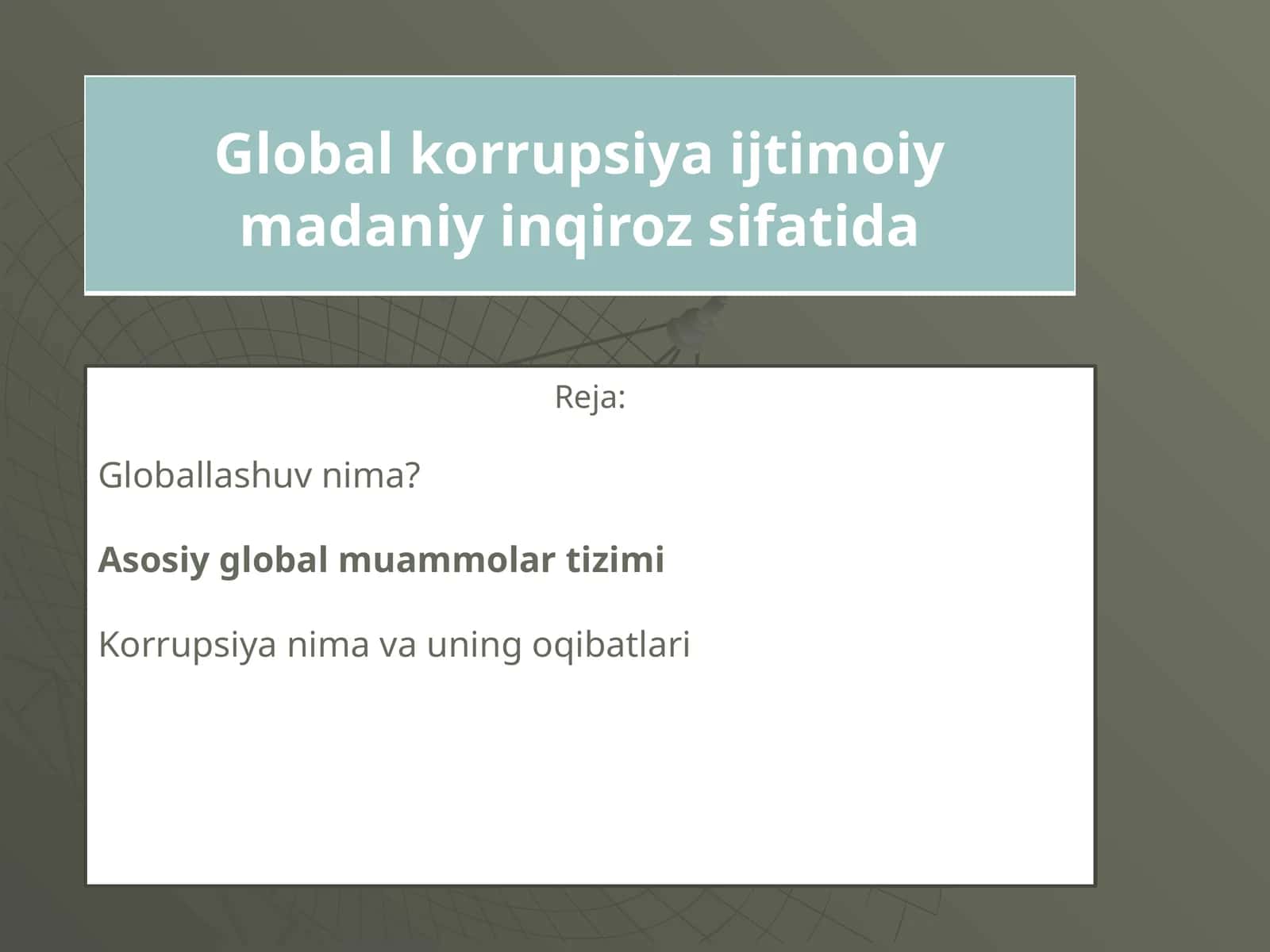 Global korrupsiya ijtimoiy madaniy inqiroz sifatida 1