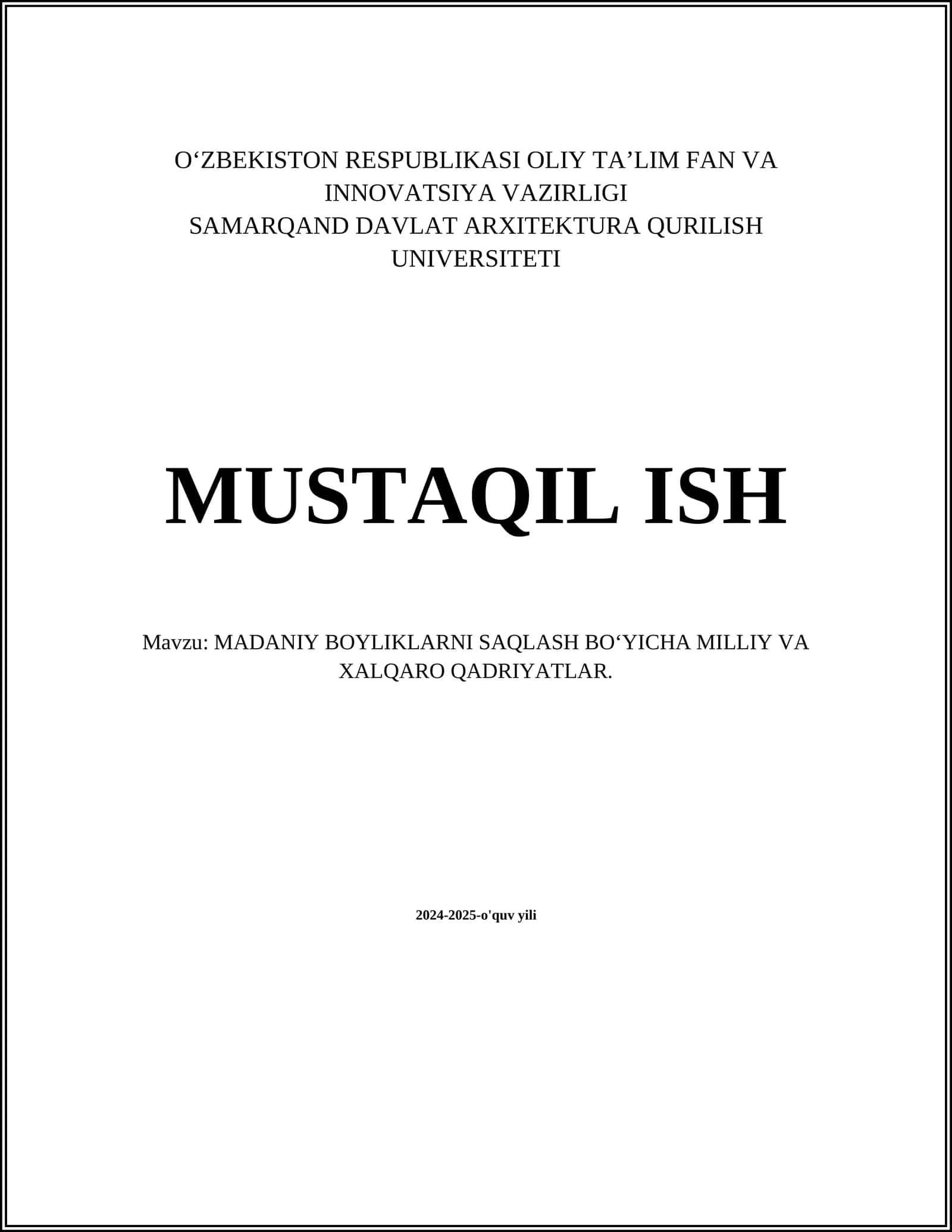 MADANIY BOYLIKLARNI SAQLASH BOʻYICHA MILLIY VA XALQARO QADRIYATLAR 1