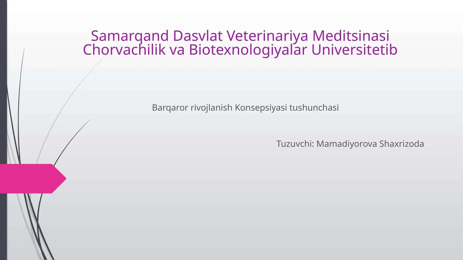 Samarqand Dasvlat Veterinariya Meditsinasi Chorvachilik va Biotexnologiyalar Universitetib 1