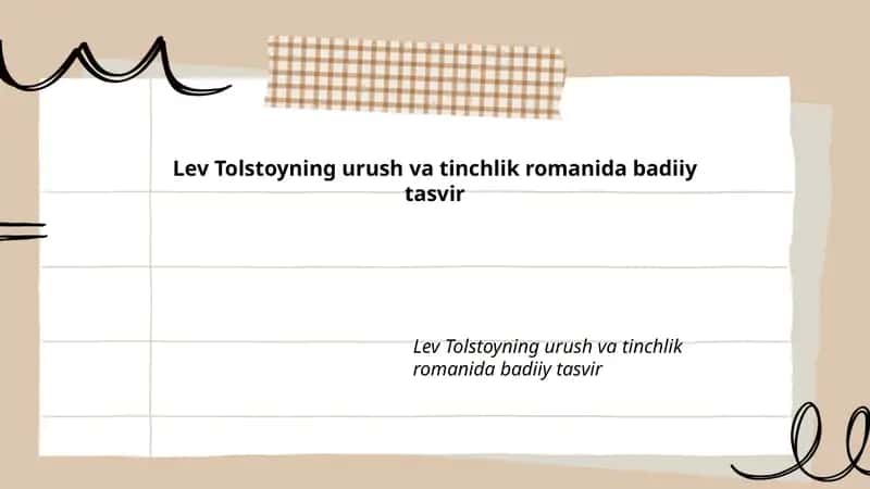 Lev Tolstoyning urush va tinchlik romanida badiiy tasvir 1
