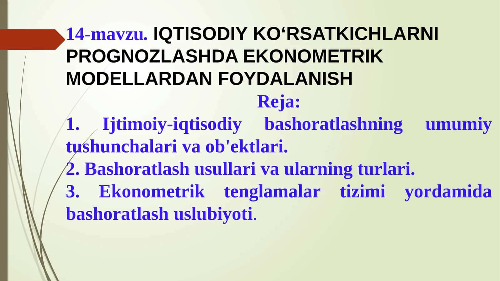 IQTISODIY KO‘RSATKICHLARNI PROGNOZLASHDA EKONOMETRIK MODELLARDAN FOYDALANISH 1