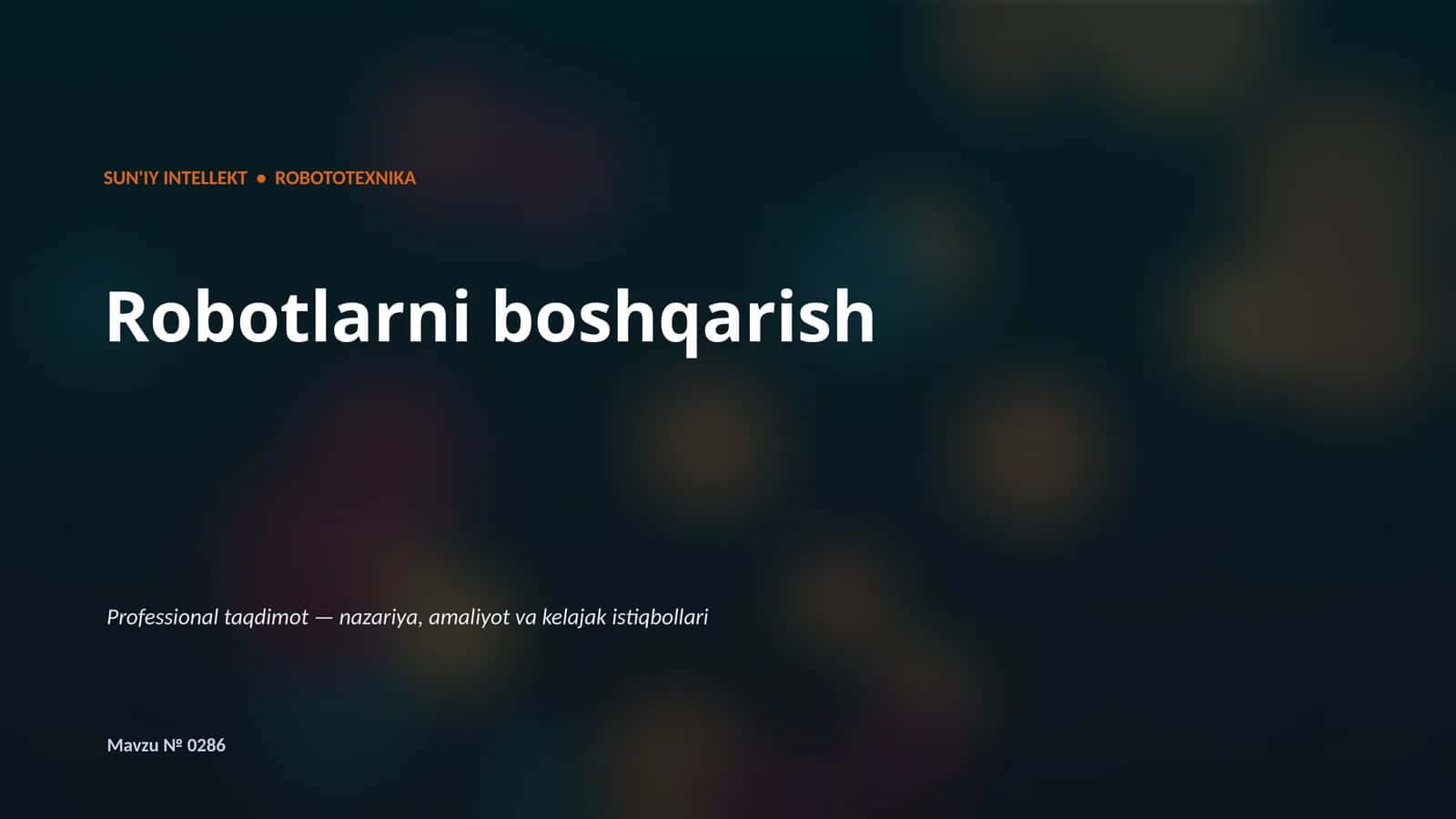 Robotlarni boshqarish 1