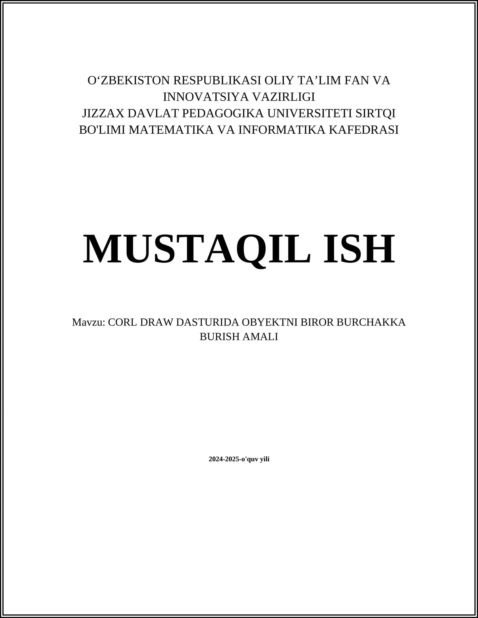 CORL DRAW DASTURIDA OBYEKTNI BIROR BURCHAKKA BURISH AMALI 1