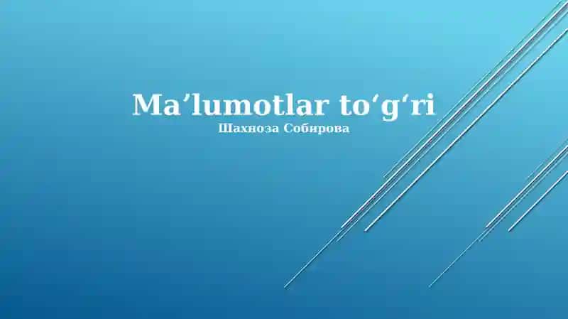 Ma'lumotlar to'g'ri