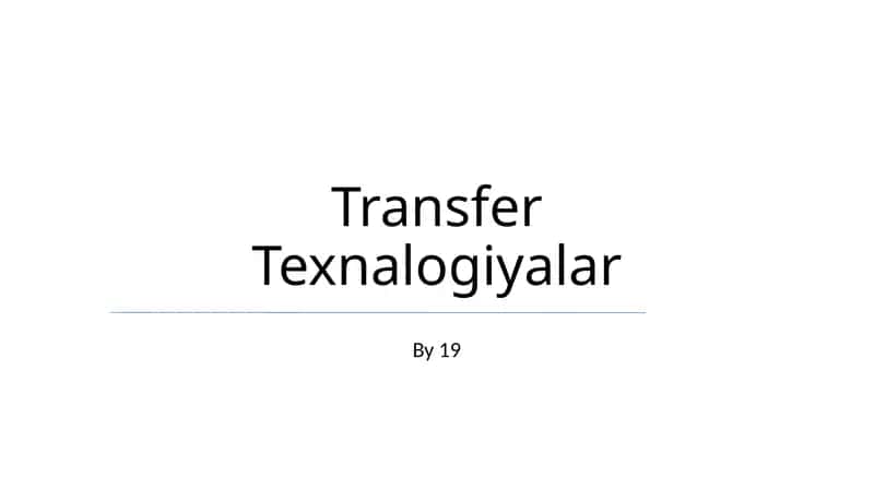 Transfer Texnalogiyalar 1