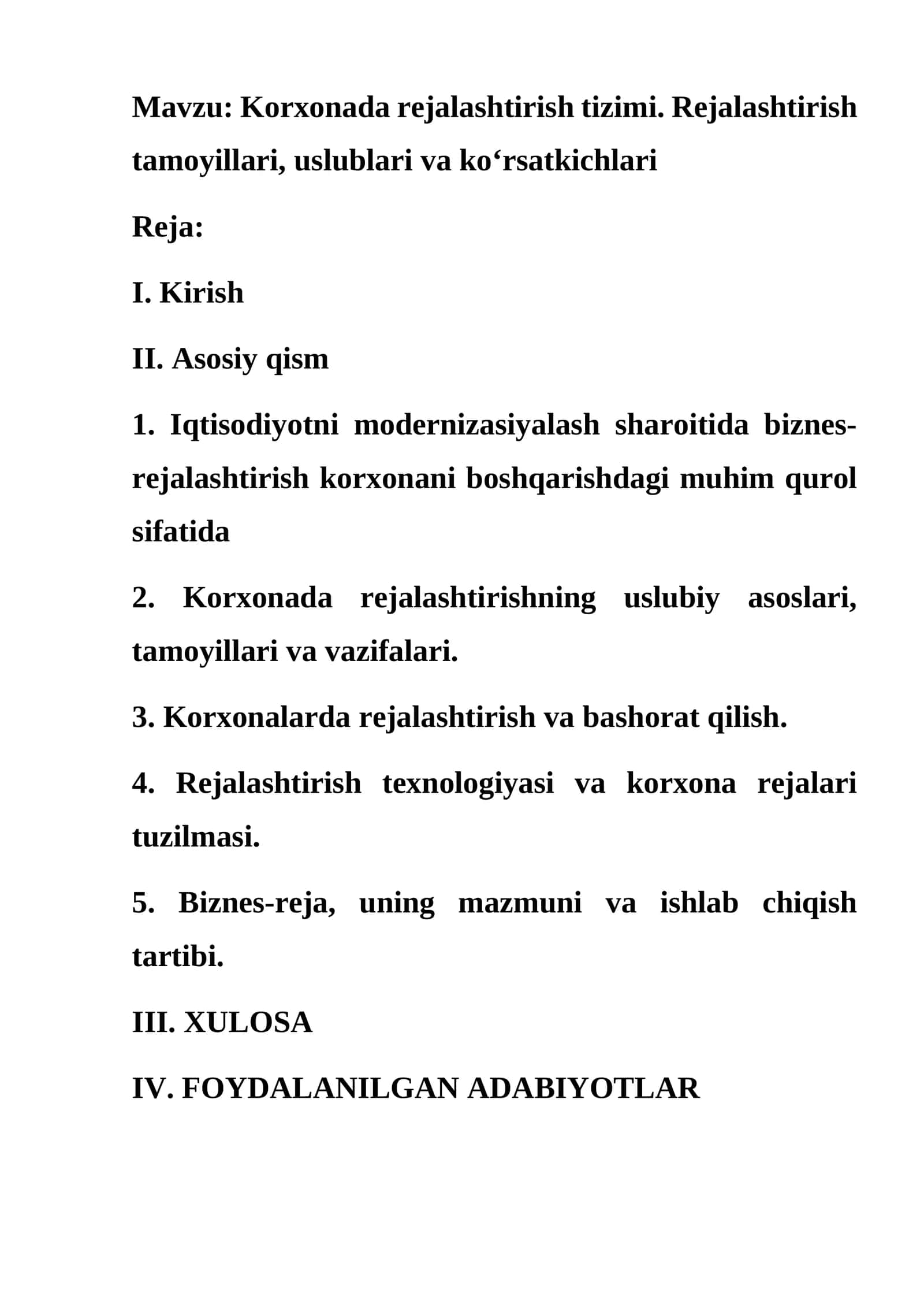 Korxonada rejalashtirish tizimi. Rejalashtirish tamoyillari, uslublari va koʻrsatkichlari 1