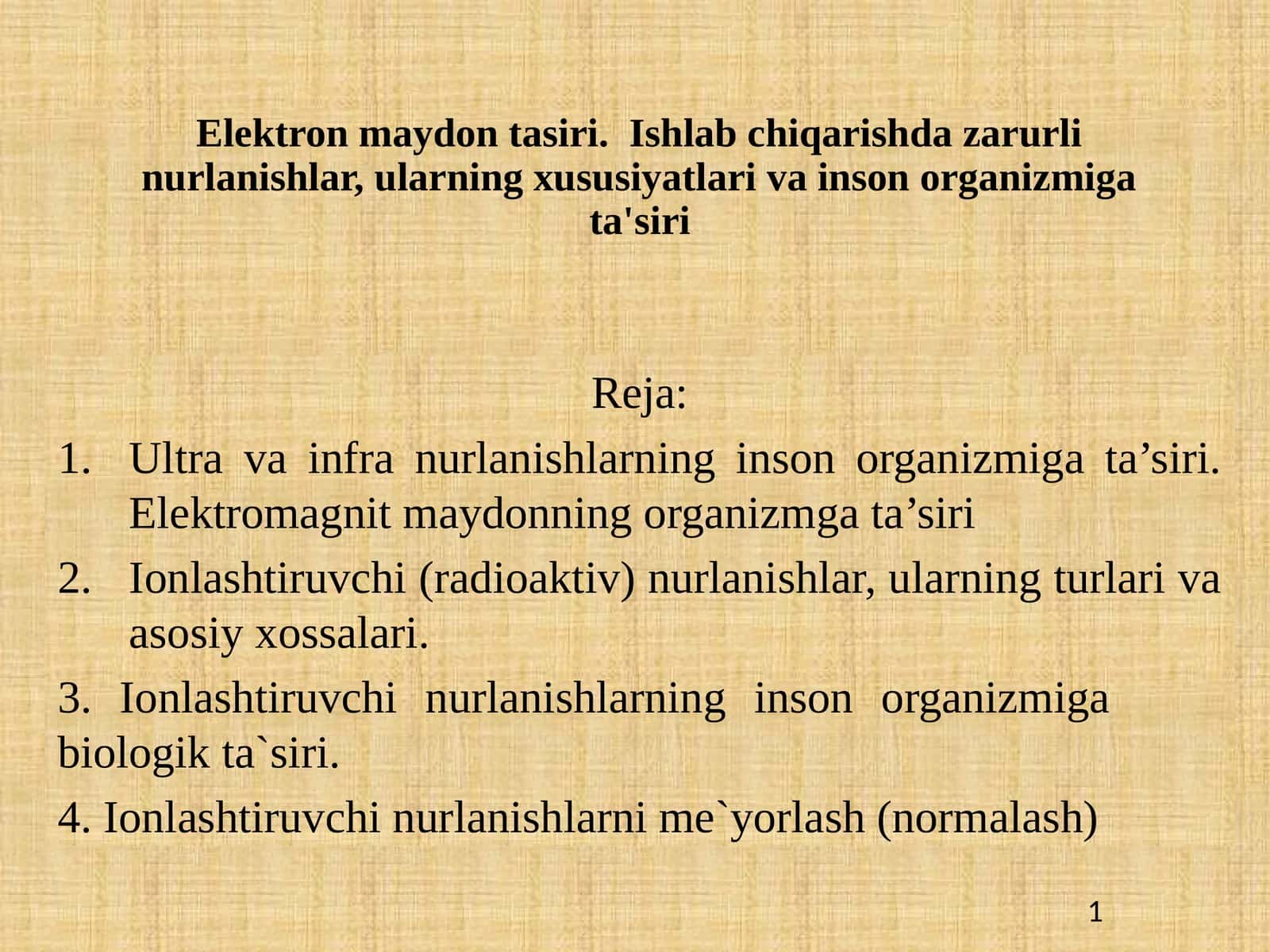 Elektron maydon ta'siri. Ishlab chiqarishda zarurli nurlanishlar, ularning xususiyatlari va inson organizmiga ta'siri 1