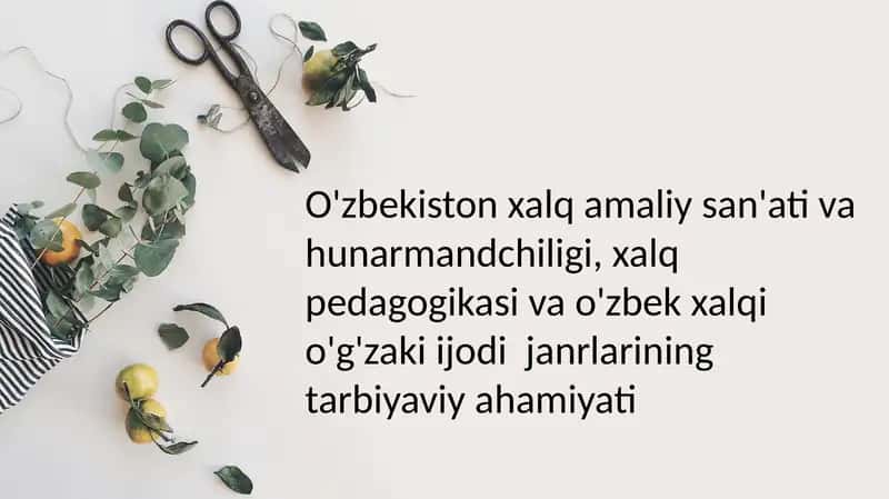 O'zbekiston xalq amaliy san'ati va hunarmandchiligi 1