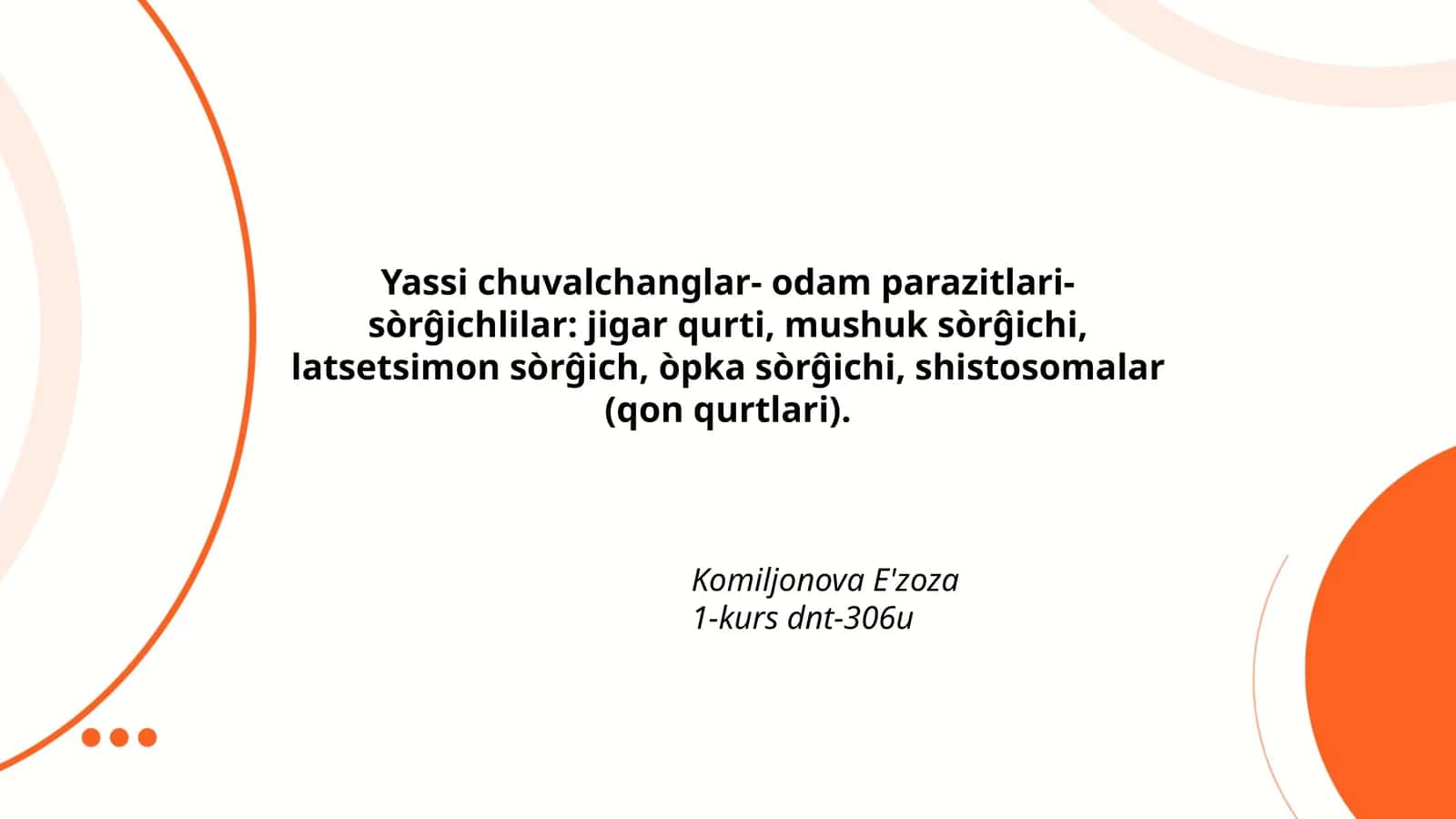 Yassi chuvalchanglar- odam parazitlari- sòrĝichlilar 1