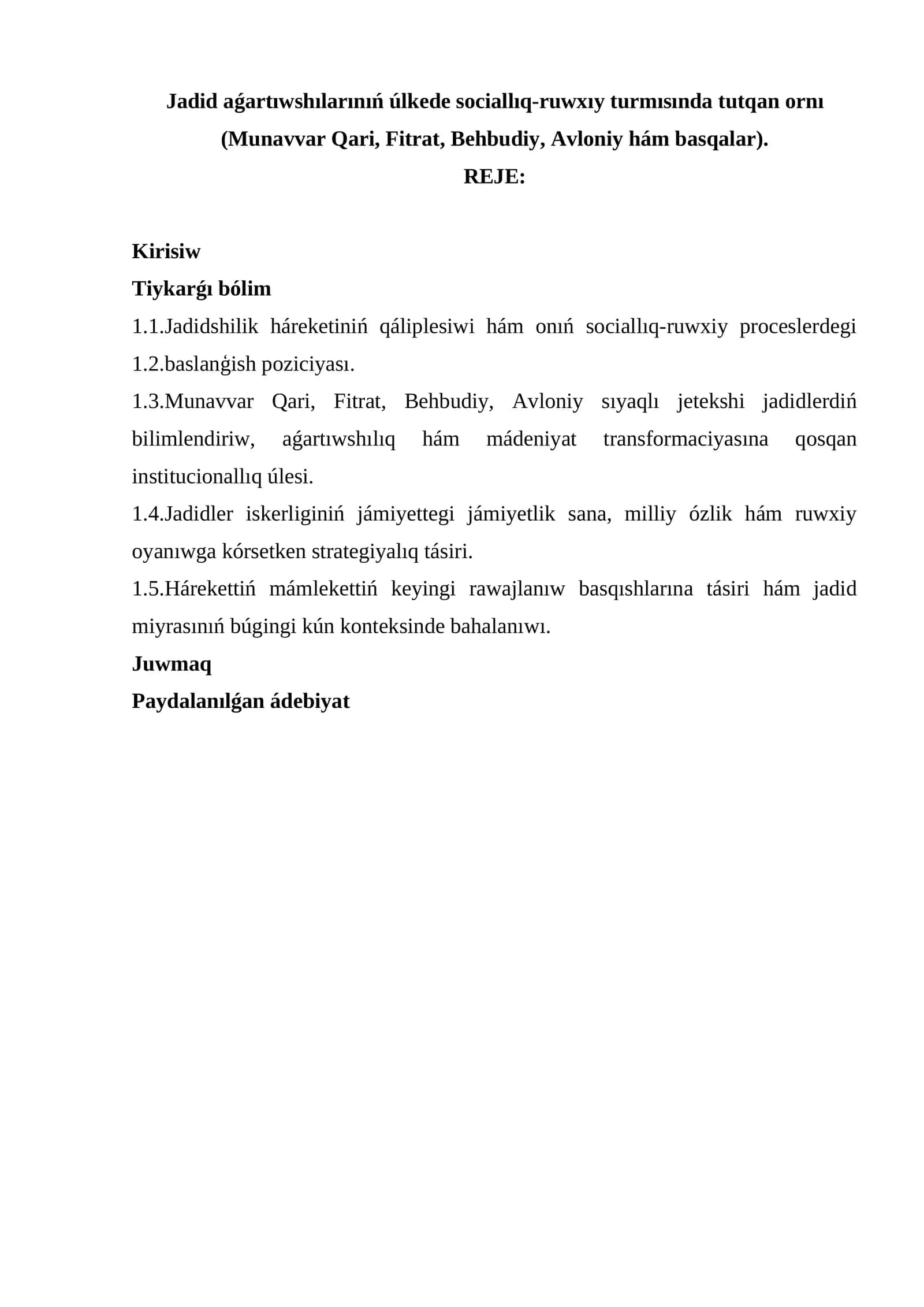 Jadid aǵartıwshılarınıń úlkede sociallıq-ruwxıy turmısında tutqan ornı 1