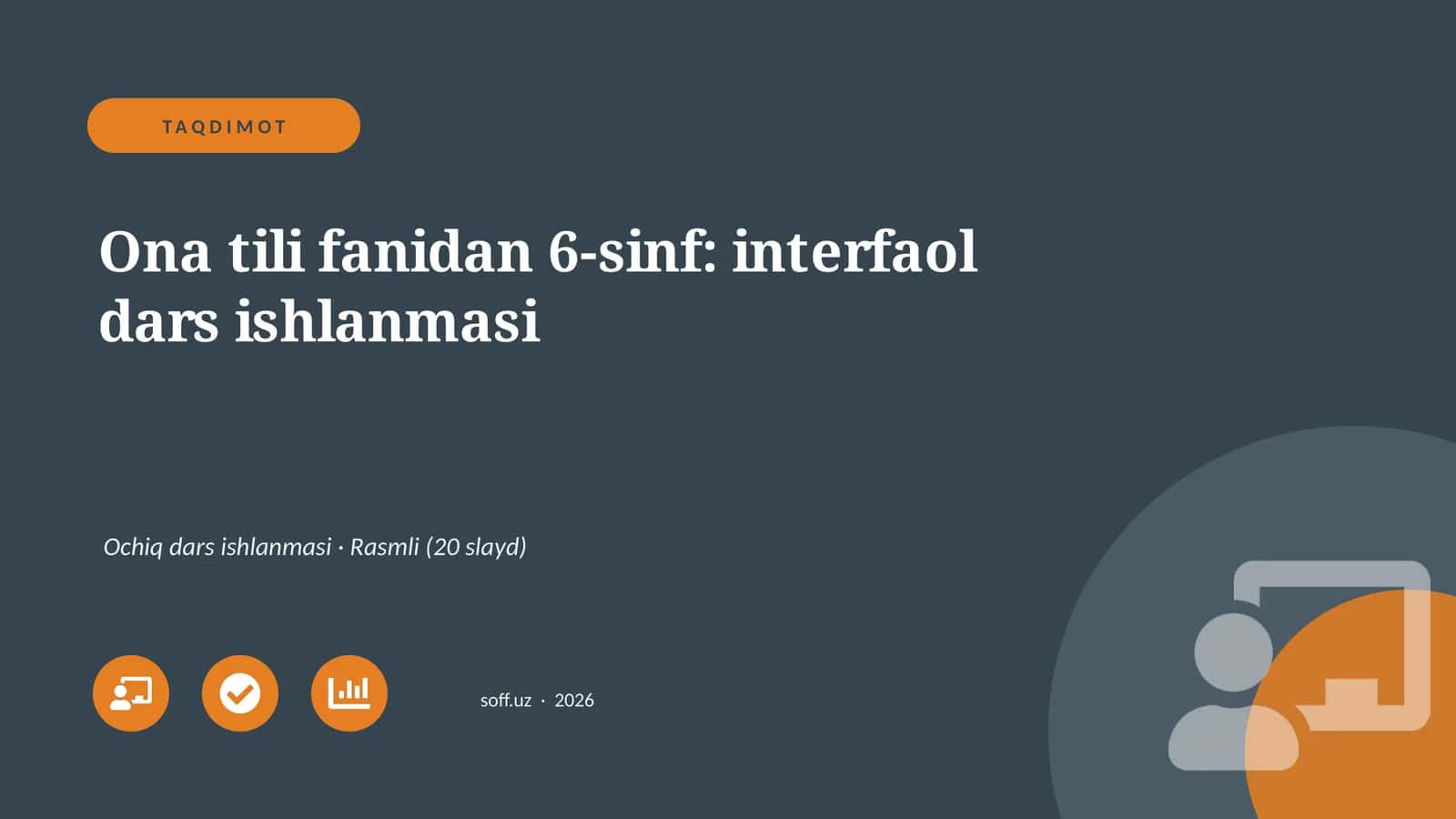 Ona tili fanidan 6-sinf: interfaol dars ishlanmasi 1