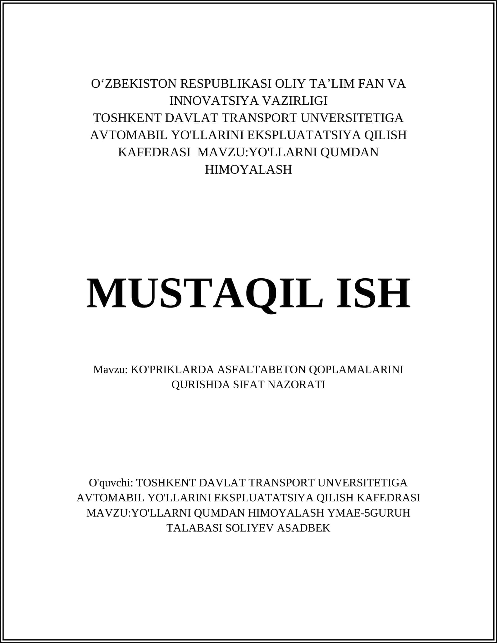 KO'PRIKLARDA ASFALTABETON QOPLAMALARINI QURISHDA SIFAT NAZORATI 1
