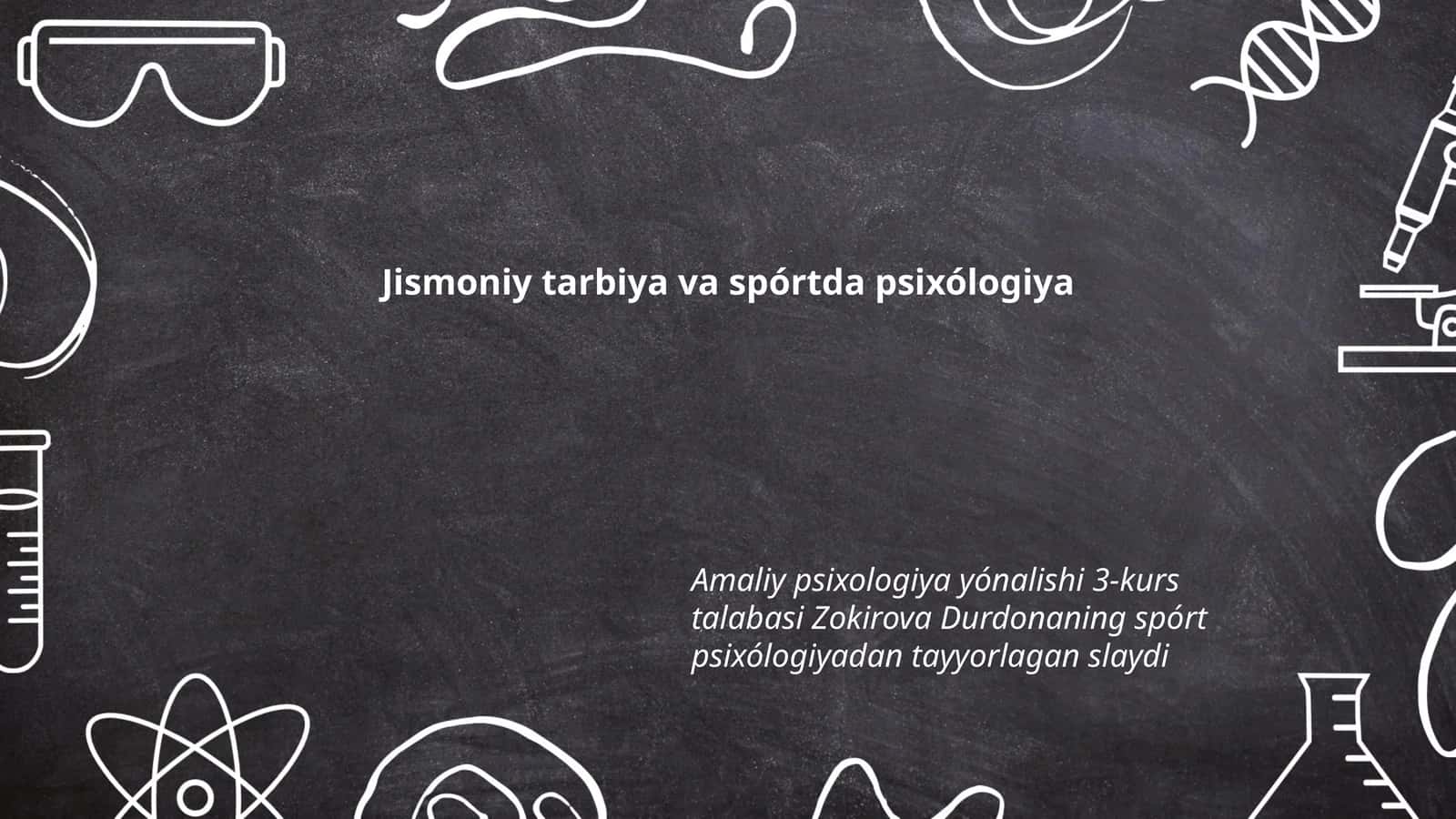 Jismoniy tarbiya va spórtda psixólogiya 1