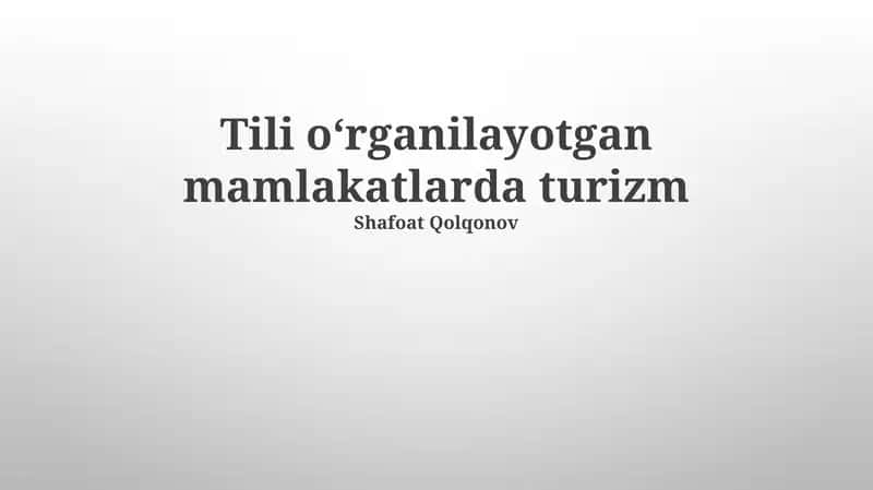 Tili oʻrganilayotgan mamlakatlarda turizm 1