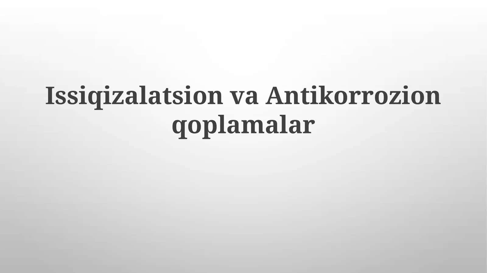 IssiqizalatsionvaAntikorrozionqoplamalar 1
